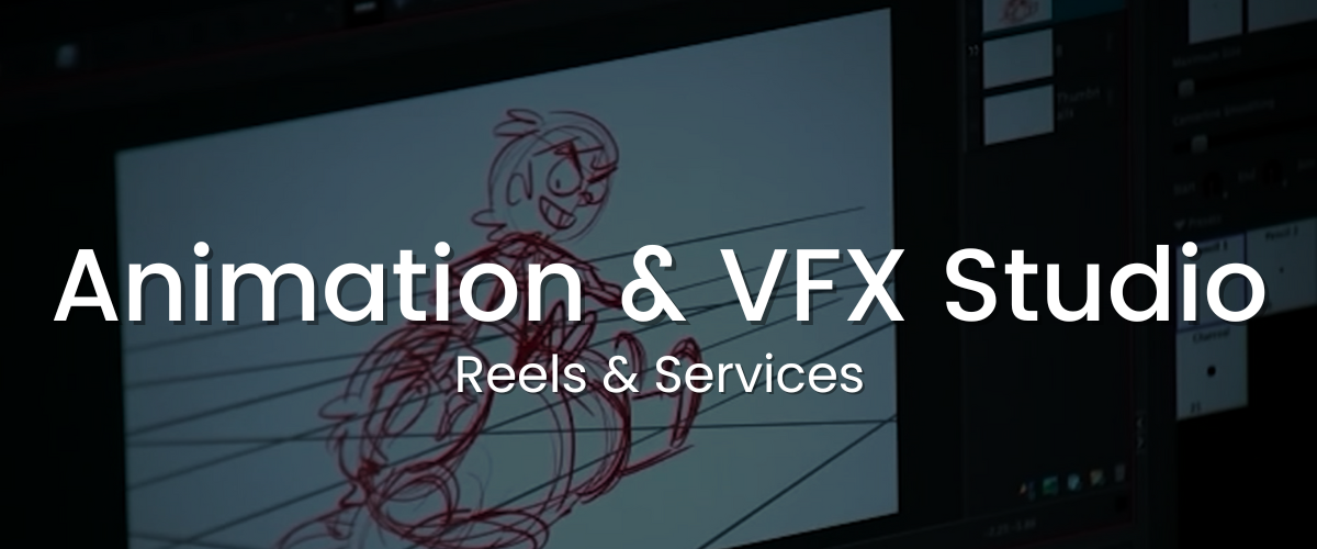 Animation_and_VFX_Studio_Reels_and_Services